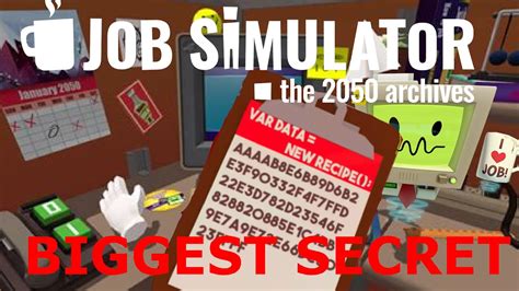 job simulator secrets|Easter Eggs .